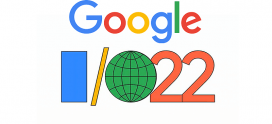 Google I/O 2022: What to expect from the next developer conference